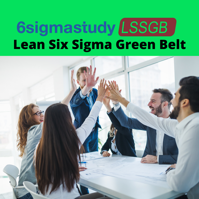 Lean Six Sigma Green Belt (LSSGB)